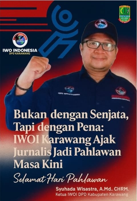 Bukan dengan Senjata, Tapi dengan Pena: IWOI Karawang Ajak Jurnalis Jadi Pahlawan Masa Kini