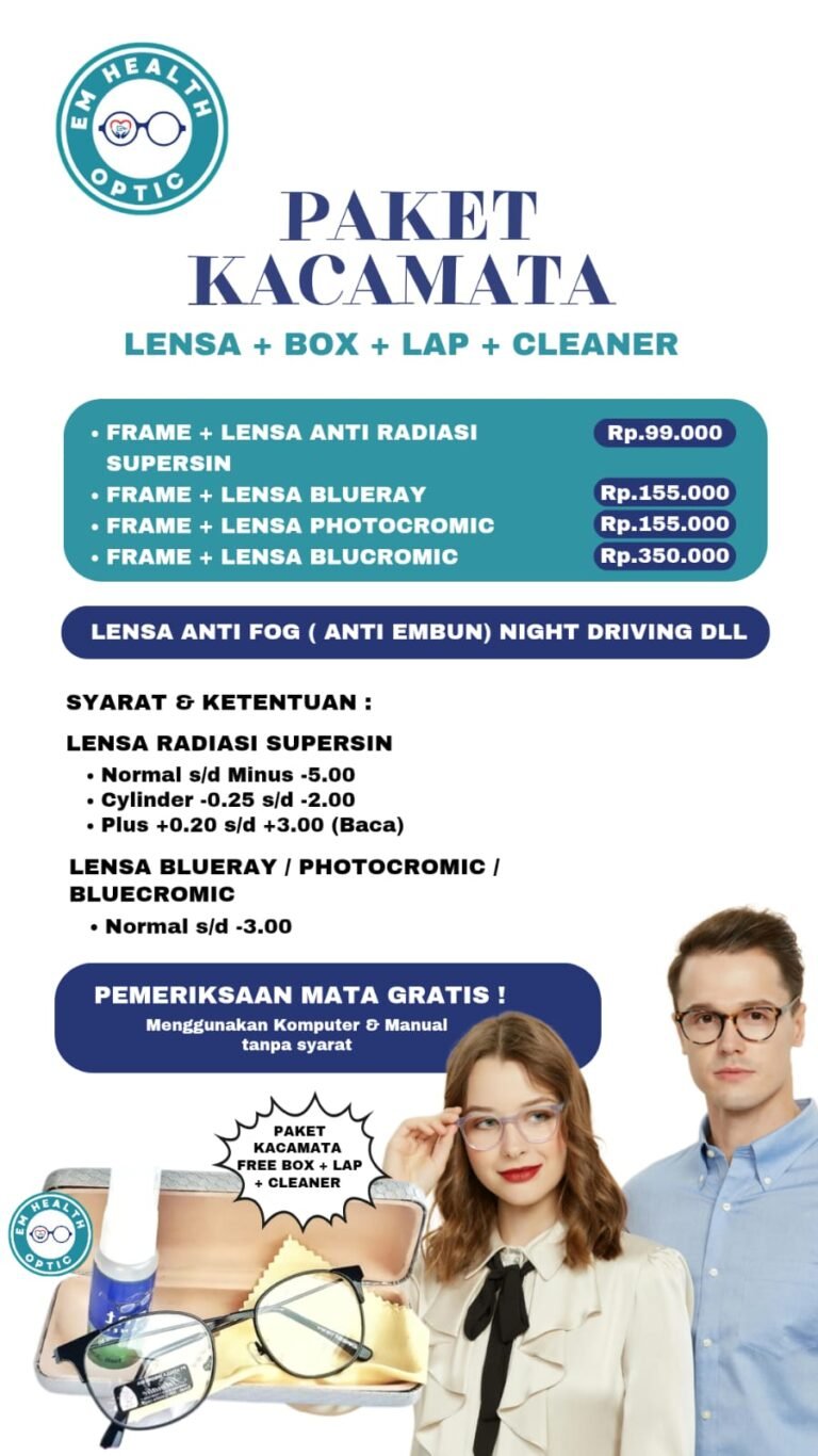 Cari Kacamata Berkualitas dengan Harga Hemat? EM Health Optic Tawarkan Paket Lengkap untuk Semua Kebutuhan