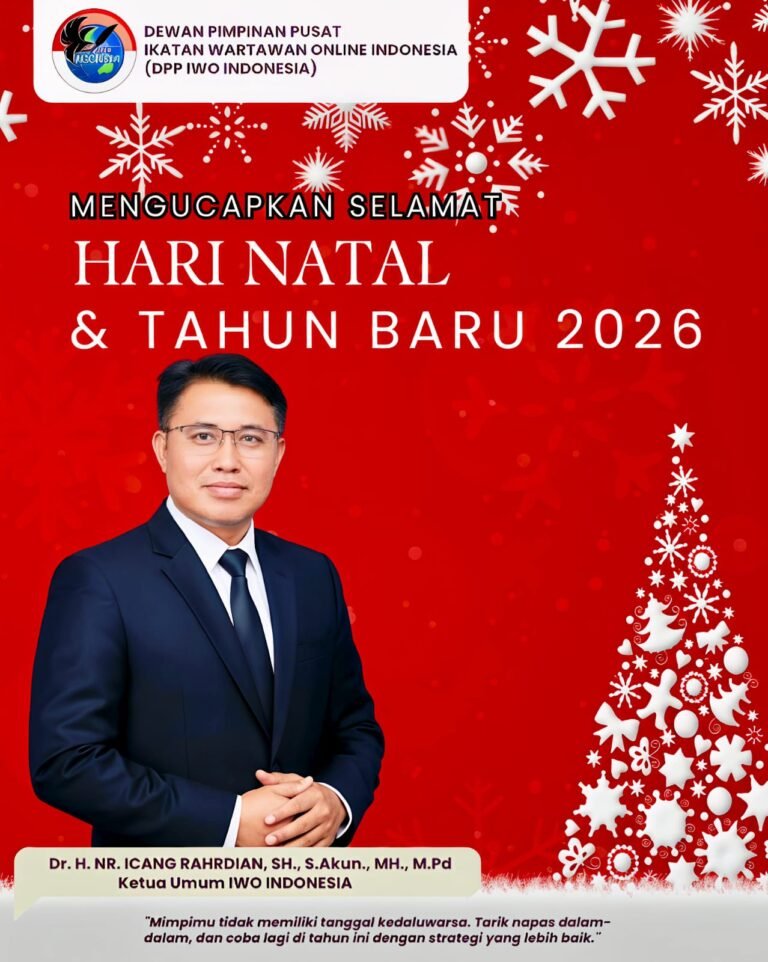 Ketum IWO Indonesia Ucapkan Selamat Natal dan Tahun Baru 2026, Tegaskan Pentingnya Integritas Pers Digital