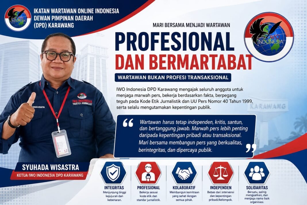 Menjaga Marwah Pers, Anggota Ikatan Wartawan Online Indonesia DPD Karawang Didorong Semakin Profesional dan Bermartabat Menjaga Marwah Pers, Anggota Ikatan Wartawan Online Indonesia DPD Karawang Didorong Semakin Profesional dan Bermartabat