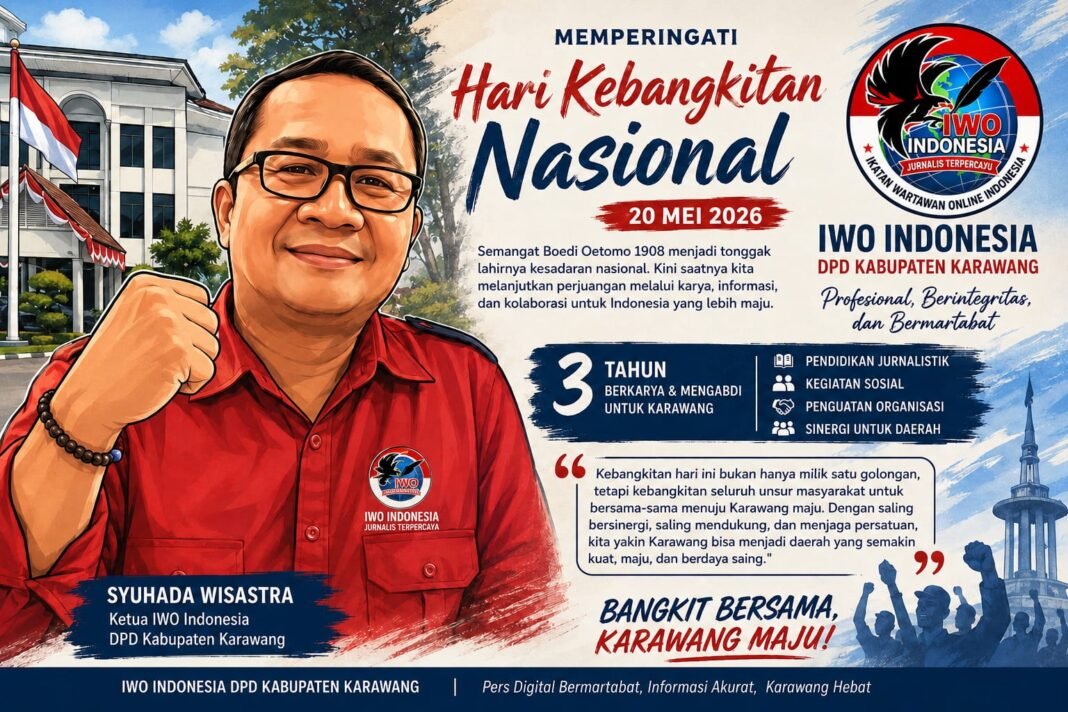Ketua IWO Indonesia DPD Karawang Serukan Persatuan di Hari Kebangkitan Nasional 2026 Ketua IWO Indonesia DPD Karawang Serukan Persatuan di Hari Kebangkitan Nasional 2026
