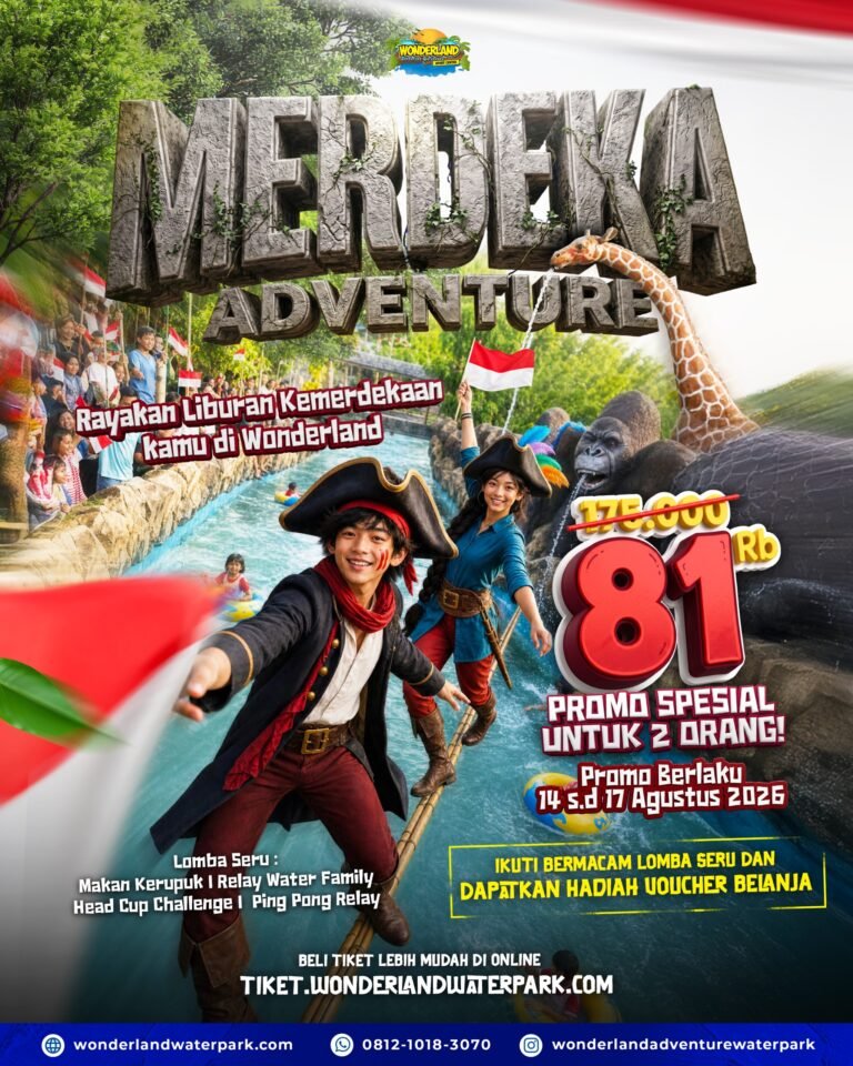 Rayakan HUT RI di Wonderland Adventure, Tiket Promo Mulai Rp81 Ribu untuk 2 Orang